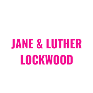 Jane & Luther Lockwood